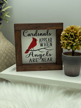 Mini wood sign In memory of, Cardinal Appears when angels are near,  loss mini wood sign