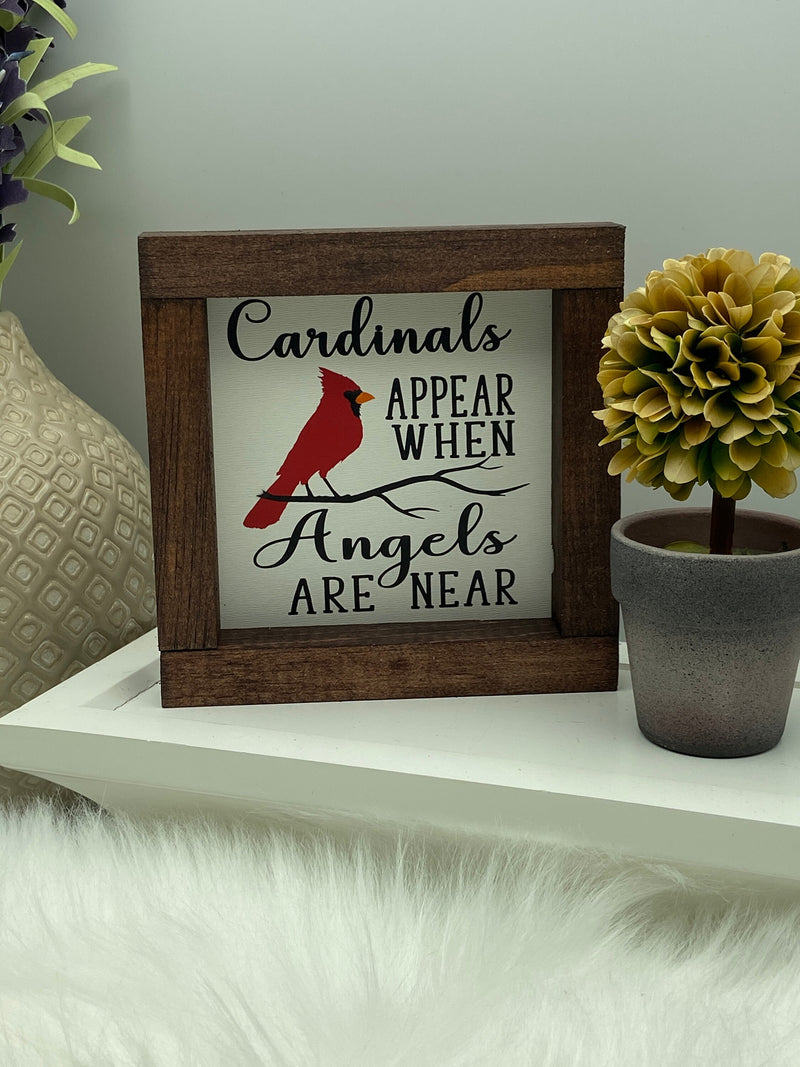 Mini wood sign In memory of, Cardinal Appears when angels are near,  loss mini wood sign