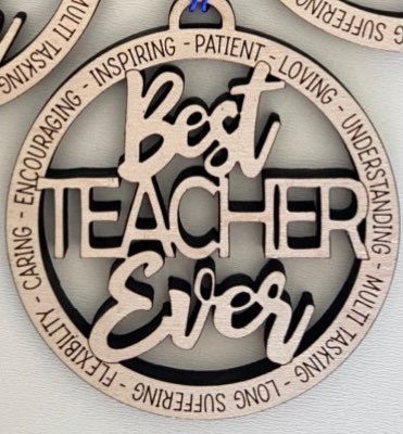 Best teacher ever Christmas ornament wood laser cut engraved