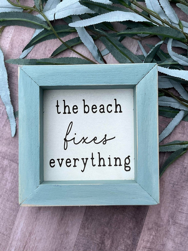 The Beach fixes Everything 5”x5” wood sign laser engraved Dog Mom Home Décor Gift Housewarming beach house