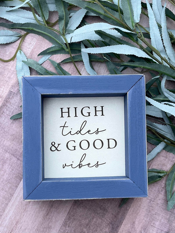 High tides & Good vibes  5”x5” wood sign laser engraved Dog Mom Home Décor Gift Housewarming beach house
