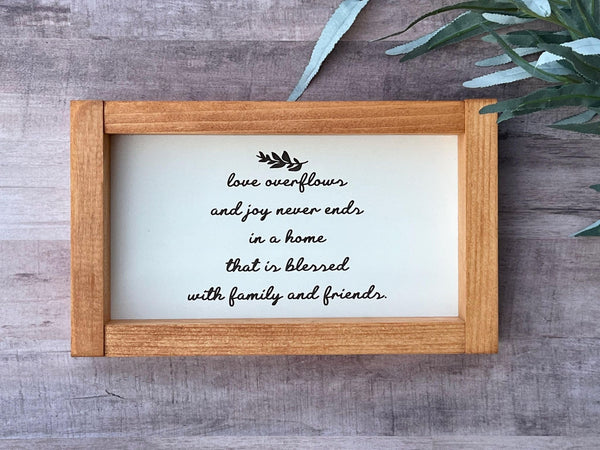 Love overflows family friends  laser engraved Farmhouse wood sign housewarming New home  Wedding anniversary gift for her decor home
