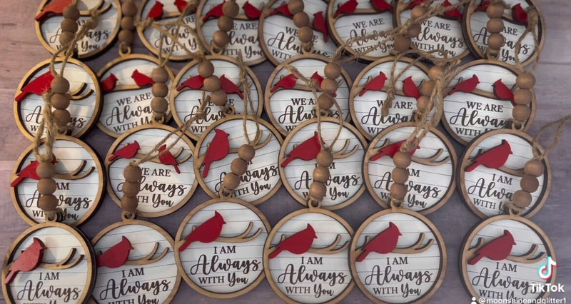 Cardinal I’ll always be with you We’ll always be with you Christmas wood ornament memorial memory