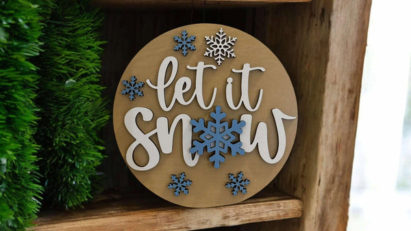 Let it Snow  3D Wood Sign – Round Tabletop or Door Décor, Handcrafted with Attention to Detail, Multiple Sizes Available