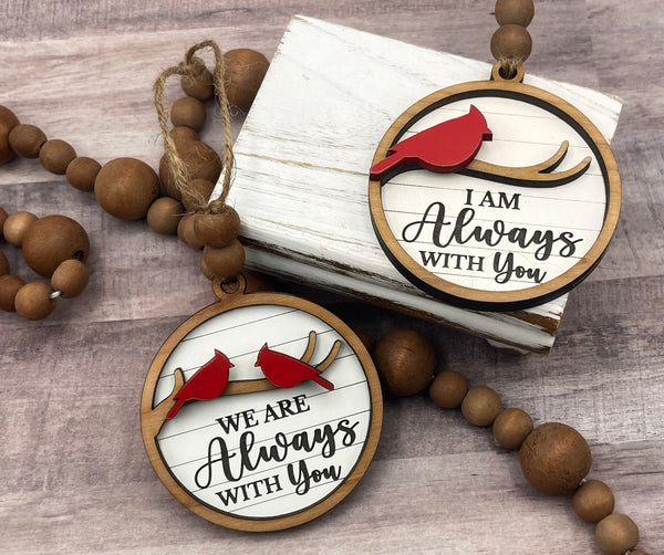 Layered Cardinal I am always with you ornament
